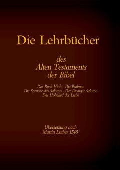 Die Lehrbücher des Alten Testaments der Bibel