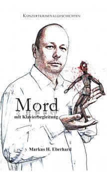 Mord mit Klavierbegleitung