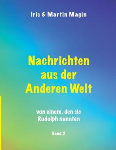 Nachrichten aus der Anderen Welt (Band 2)