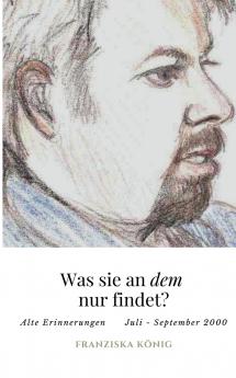 Was sie an dem wohl findet?