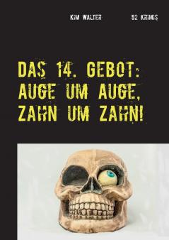 Das 14. Gebot