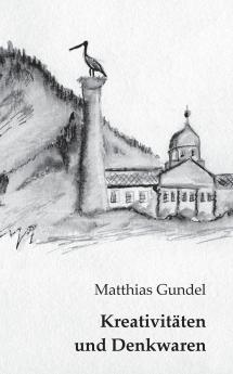 Kreativitäten und Denkwaren