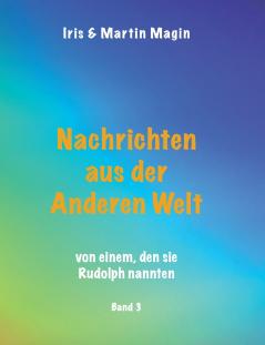 Nachrichten aus der Anderen Welt (Band 3)