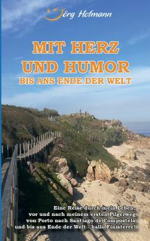 Mit Herz und Humor bis ans Ende der Welt