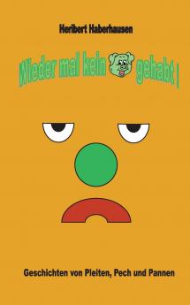 Wieder mal kein Schwein gehabt!