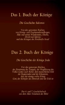 Das 6. und 7. Geschichtsbuch aus dem Alten Testament der Bibel