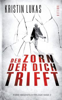 Der Zorn der dich trifft