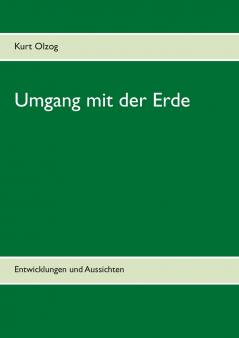 Umgang mit der Erde