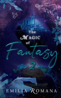 The Magic of Fantasy 2