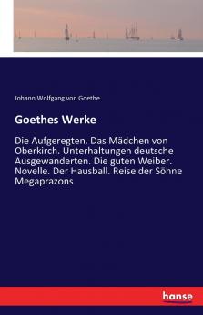 Goethes Werke