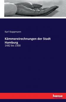Kämmereirechnungen der Stadt Hamburg