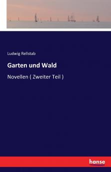 Garten und Wald