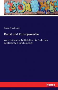 Kunst und Kunstgewerbe