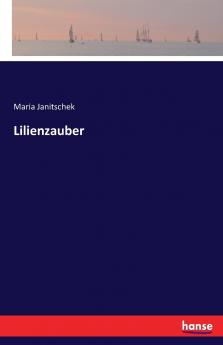 Lilienzauber