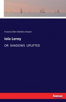 Iola Leroy