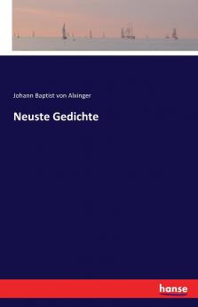 Neuste Gedichte