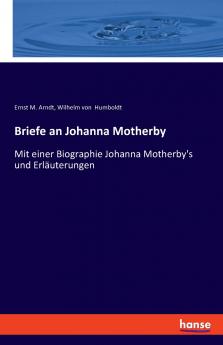Briefe an Johanna Motherby