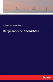 Bergmännische Nachrichten
