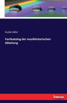Fachkatalog der musikhistorischen Abteilung
