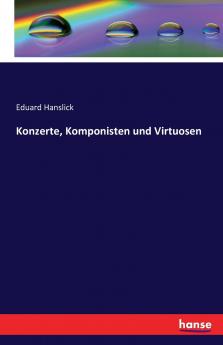 Konzerte Komponisten und Virtuosen
