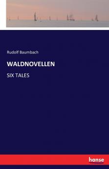 WALDNOVELLEN
