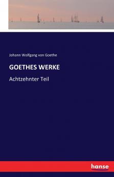 GOETHES WERKE
