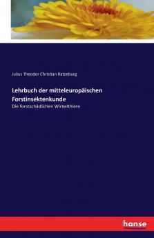 Lehrbuch der mitteleuropäischen Forstinsektenkunde