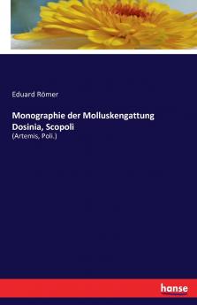 Monographie der Molluskengattung Dosinia Scopoli