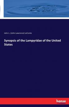 Synopsis of the Lampyridae of the United States
