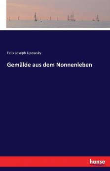 Gemälde aus dem Nonnenleben