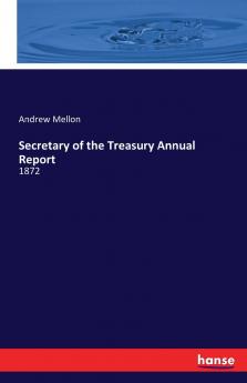 Secretary of the Treasury Annual Report
