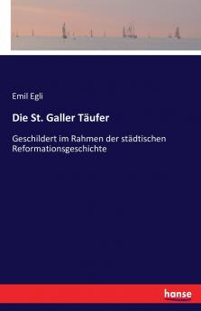 Die St. Galler Täufer