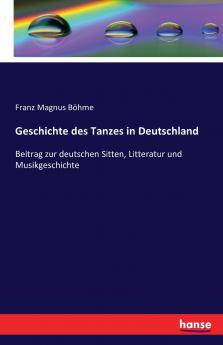 Geschichte des Tanzes in Deutschland
