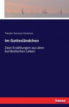 Im Gottesländchen