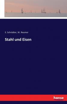 Stahl und Eisen