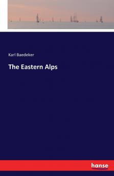 The Eastern Alps