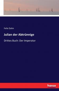 Julian der Abtrünnige