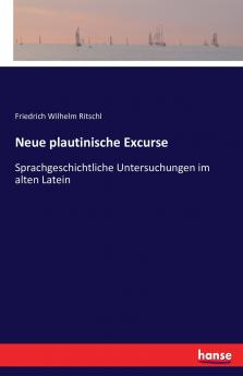 Neue plautinische Excurse