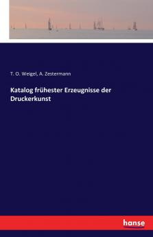 Katalog frühester Erzeugnisse der Druckerkunst