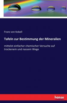 Tafeln zur Bestimmung der Mineralien
