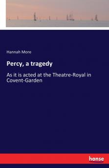 Percy a tragedy