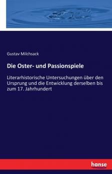 Die Oster- und Passionspiele