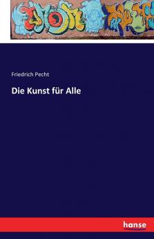 Die Kunst f��r Alle