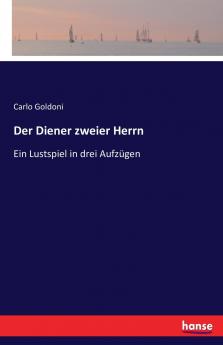 Der Diener zweier Herrn