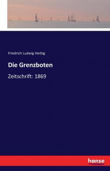 Die Grenzboten