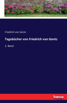 Tagebücher von Friedrich von Gentz