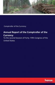 Annual Report of the Comptroller of the Currency