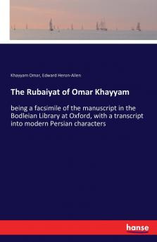 The Rubaiyat of Omar Khayyam
