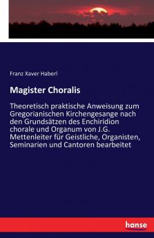 Magister Choralis