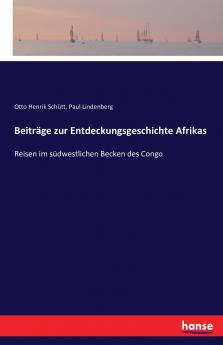 Beiträge zur Entdeckungsgeschichte Afrikas
